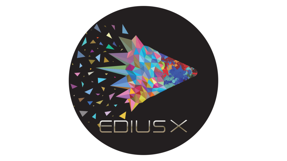 EDIUS X Global Image Solution